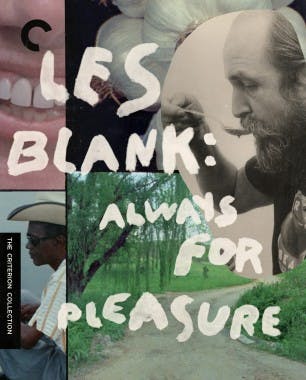 Criterion cover art for Les Blank: Always for Pleasure