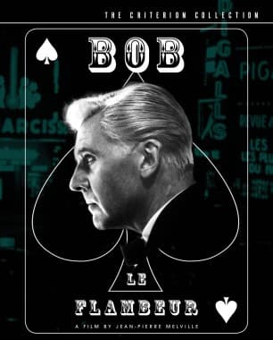Criterion cover art for Bob le flambeur